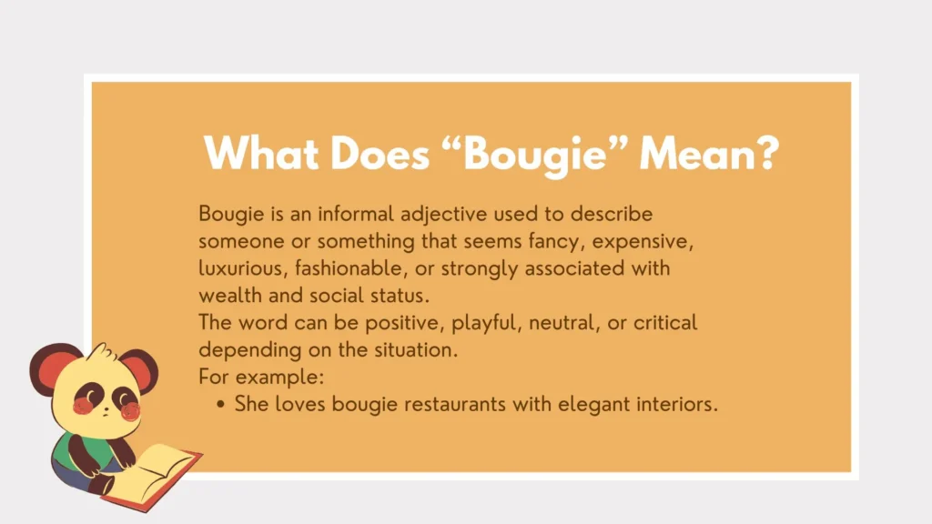 bougie or boujee
