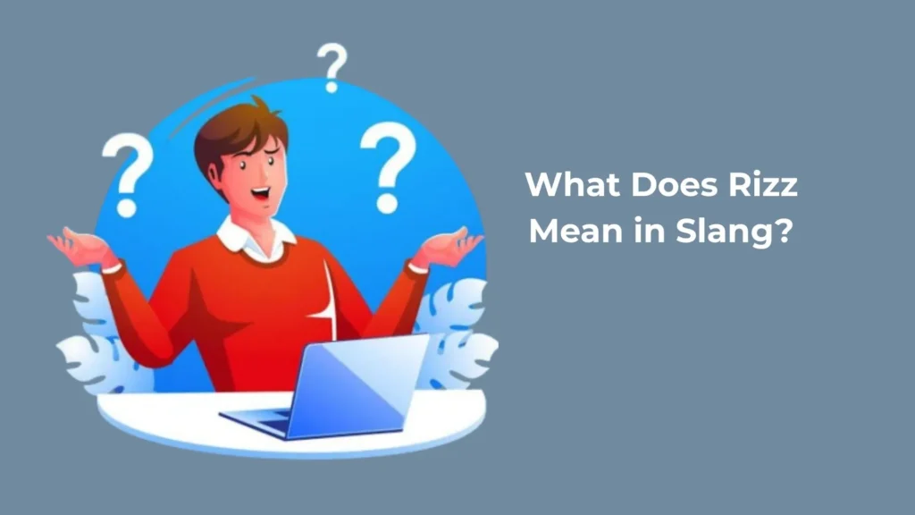 What Does Rizz Mean In Slang