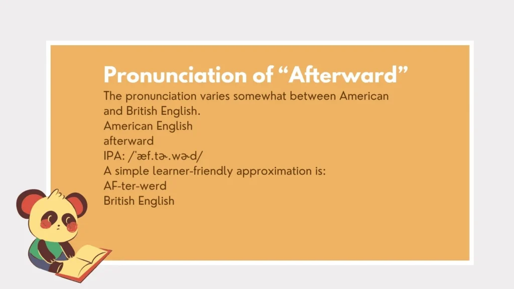 afterward or afterwards