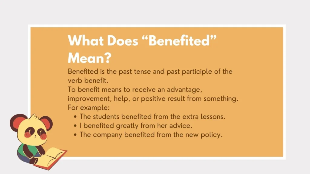 benefited or benefitted