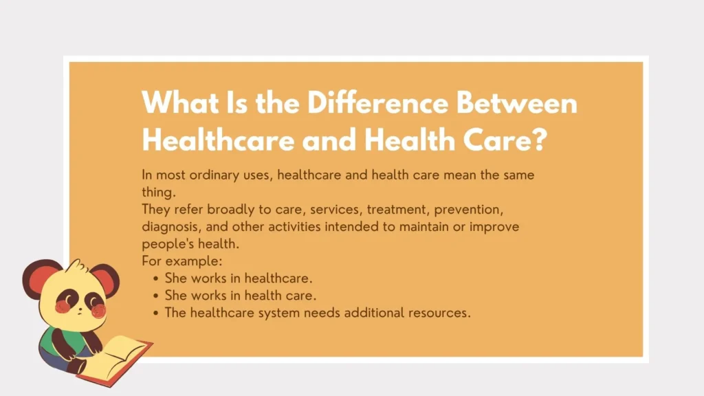 healthcare or health care