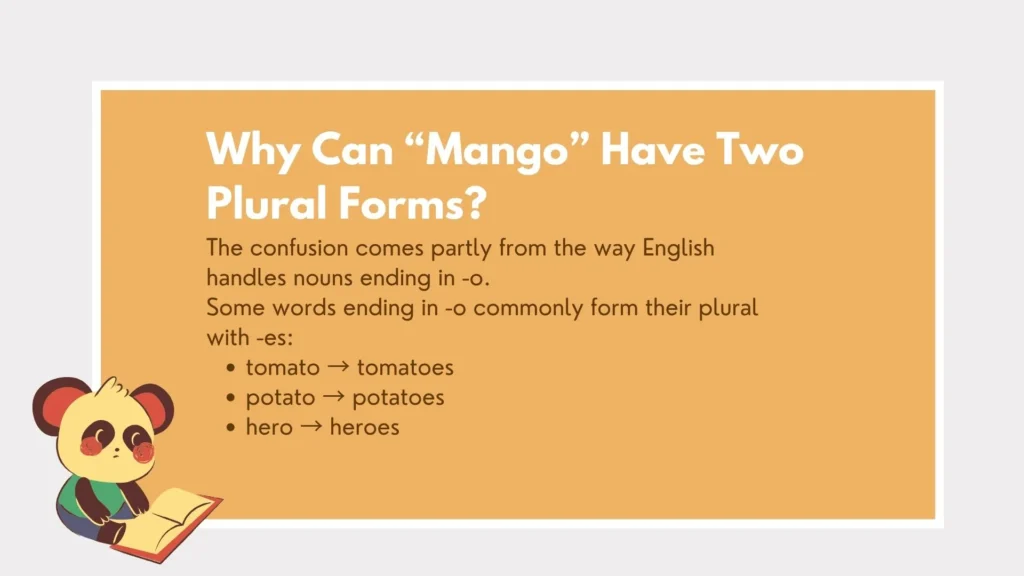 mangos or mangoes