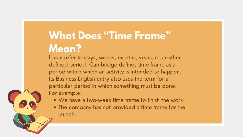 timeframe or time frame