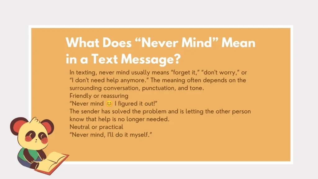 nevermind or never mind