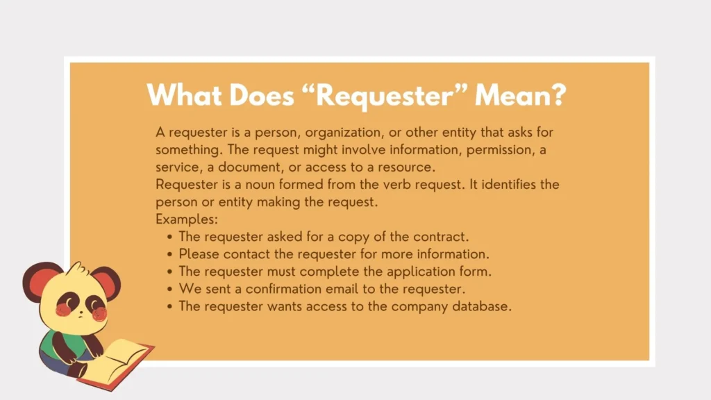 requestor or requester