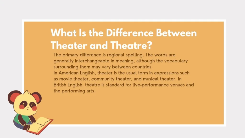 theater or theatre
